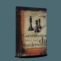 Guerrilheiros da intolerância na internet