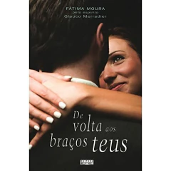 De volta aos braços teus - comprar online