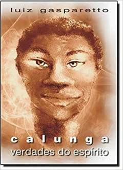 Calunga - verdades do espírito - comprar online