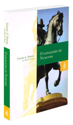 Trilogia de Yvonne - Vol 02 - o cavaleiro de numiers