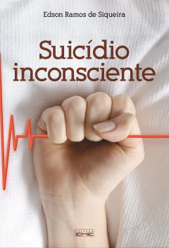 Suicídio inconsciente - comprar online