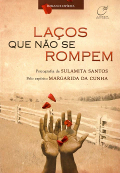 Laços que não se rompem - comprar online