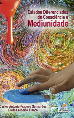 Estados diferenciados de consciência e mediunidade