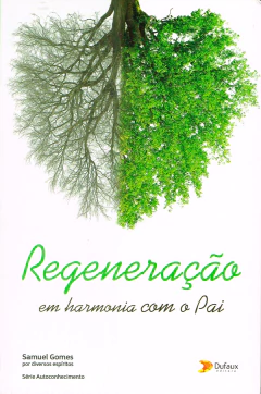 Regeneração - em harmonia com o pai - comprar online