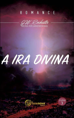 Coleção Rochester - Vol 03 - a ira divina