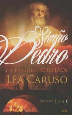 Simão Pedro e os primeiros cristãos