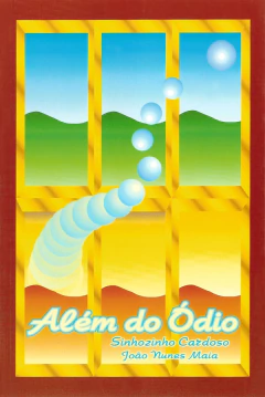 Além do ódio - livrariaCX - Chico Xavier