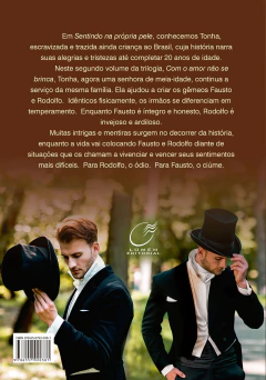 Trilogia sentindo na própria pele - Vol 02 - com o amor não se brinca na internet