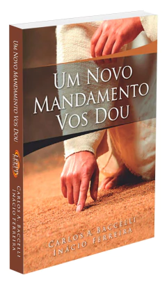 Um novo mandamento vos dou - comprar online