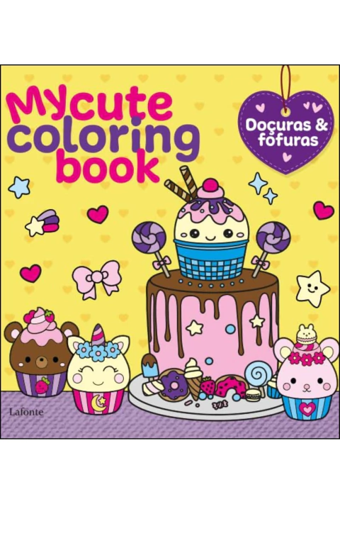 Mycute coloring book - doçuras e fofuras