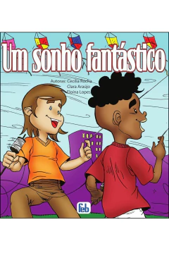 Um sonho fantástico