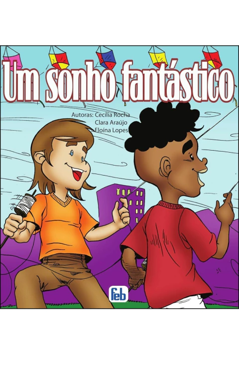 Um sonho fantástico