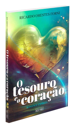 O tesouro e o coração - livrariaCX - Chico Xavier
