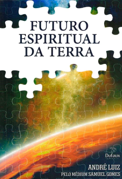Trilogia regeneração - Vol 01 - futuro espiritual da terra na internet