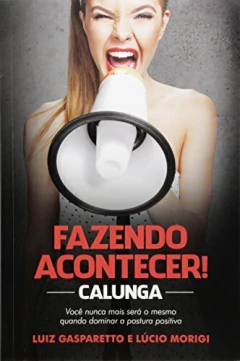 Calunga - fazendo acontecer na internet