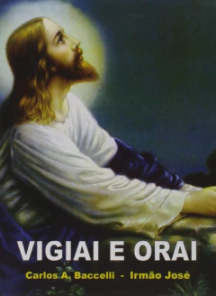 Vigiai e orai (livro de bolso) - comprar online