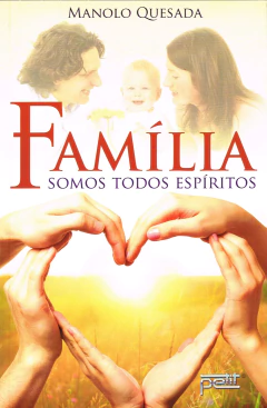 Família - somos todos espíritos - comprar online