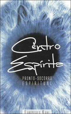 Centro espírita - pronto socorro espiritual