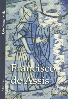 Francisco de Assis - livrariaCX - Chico Xavier