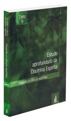 Estudo aprofundado da doutrina espírita - Vol 05 - livrariaCX - Chico Xavier