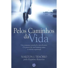 Pelos caminhos da vida - comprar online
