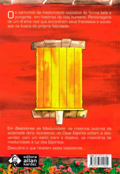 Bastidores da mediunidade - livrariaCX - Chico Xavier