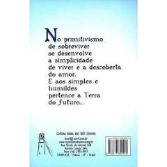 Nanah - O príncipe guerreiro Pena Branca - livrariaCX - Chico Xavier