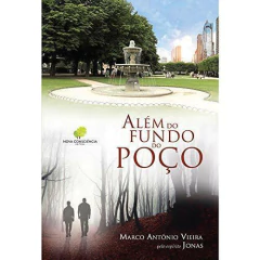 Além do fundo do poço - livrariaCX - Chico Xavier