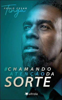 Chamando atenção da sorte