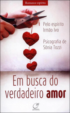 Em busca do verdadeiro amor