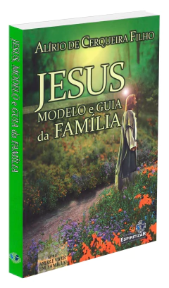 Jesus - modelo e guia da família na internet