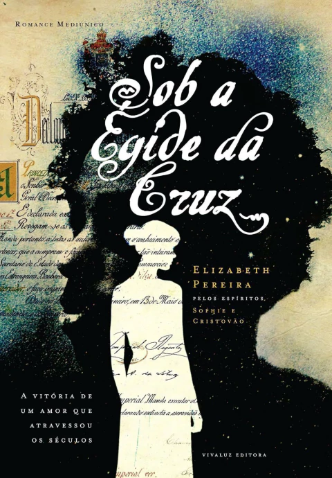 Sob a égide da cruz
