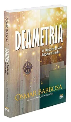 Deametria - a desobsessão modernizada na internet