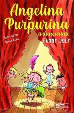 Angelina purpurina - a dançarina - livrariaCX - Chico Xavier