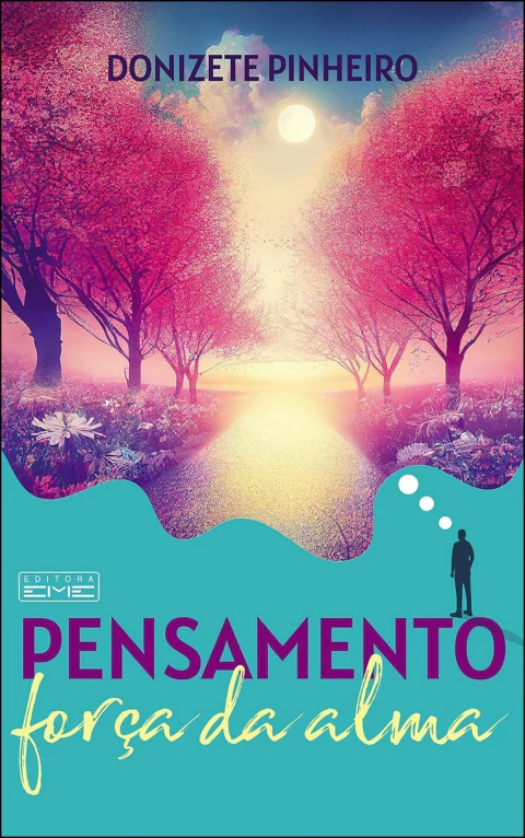 Pensamento - força da alma
