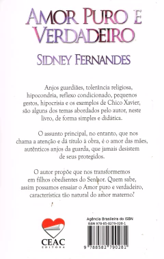 Amor puro e verdadeiro - livrariaCX - Chico Xavier
