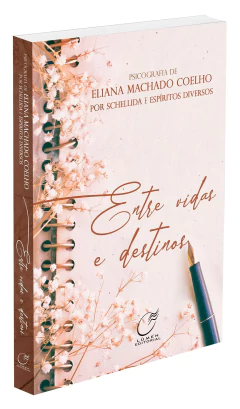 Entre vidas e destinos - loja online