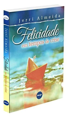 Felicidade em tempos de crise - comprar online