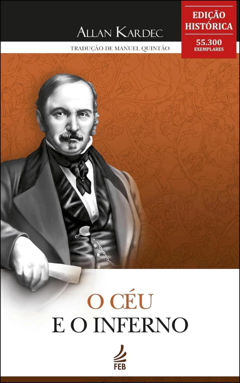 O céu e o inferno (edição histórica)