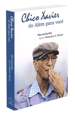 Chico Xavier - do além para você - comprar online