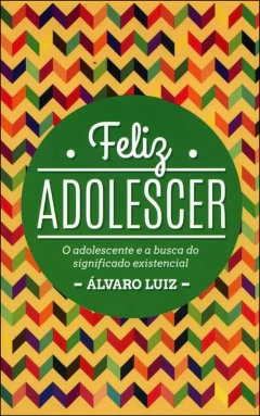 Feliz adolescer