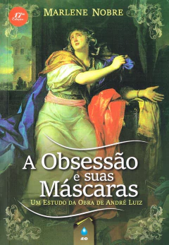 A obsessão e suas máscaras - comprar online
