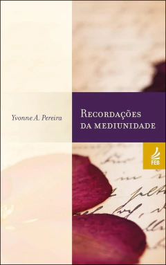 Recordações da mediunidade