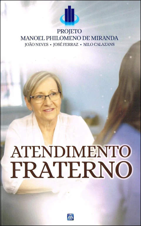 Atendimento fraterno - projeto Manoel Philomeno de Miranda