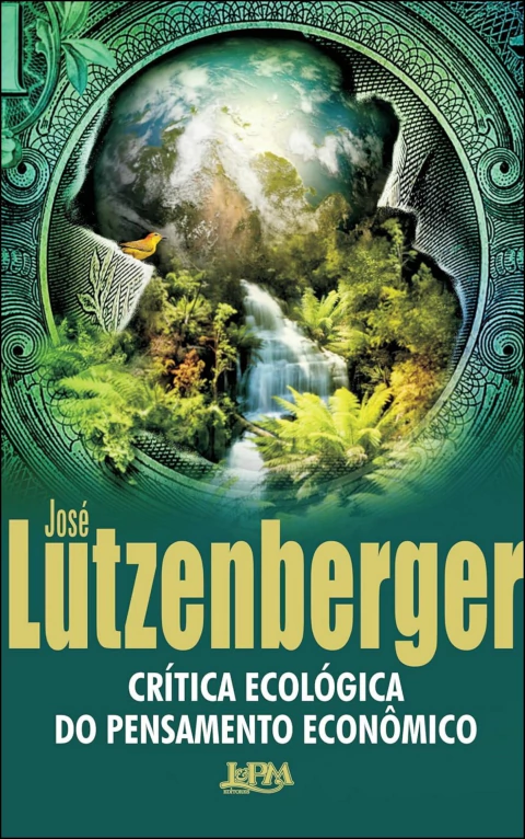 Crítica ecológica do pensamento econômico