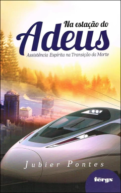 Na estação do adeus