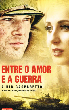 Entre o amor e a guerra - comprar online