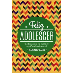 Feliz adolescer - comprar online