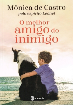 O melhor amigo do inimigo na internet