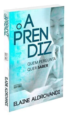 O aprendiz - quem pergunta quer saber - comprar online
